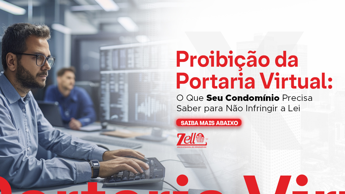 Leia mais sobre o artigo Proibição da Portaria Virtual: O Que Seu Condomínio Precisa Saber para Não Infringir a Lei